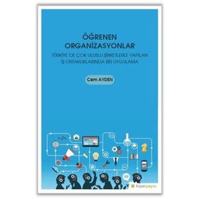 Öğrenen Organizasyonlar - Cem Ayden