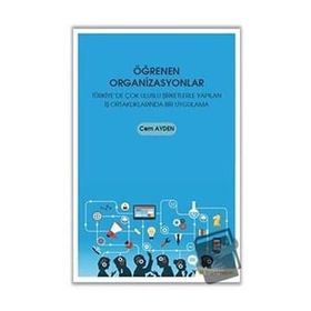 Öğrenen Organizasyonlar - Cem Ayden