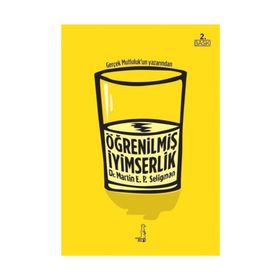 ÖĞRENİLMİŞ İYİMSERLİK - MARTIN E. P. SELIGMAN