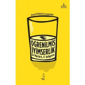 ÖĞRENİLMİŞ İYİMSERLİK - MARTIN E. P. SELIGMAN