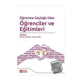 Öğrenme Güçlüğü Olan Öğrenciler ve Eğitimleri - Pegem Akademi Yayıncılık
