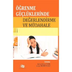 Öğrenme Güçlüklerinde Değerlendirme Ve Müdahale - Halime Miray Sümer
