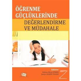 Öğrenme Güçlüklerinde Değerlendirme Ve Müdahale - Halime Miray Sümer