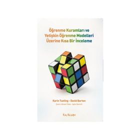 ÖĞRENME KURAMLARI VE YETİŞKİN ÖĞRENME MODELLERI ÜZERİNE KISA BIR İNCELEME - KARIN TUSTING;DAVID BARTON