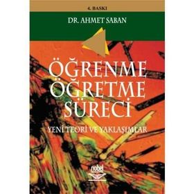 ÖĞRENME - ÖĞRETME SÜRECI - AHMET SABAN
