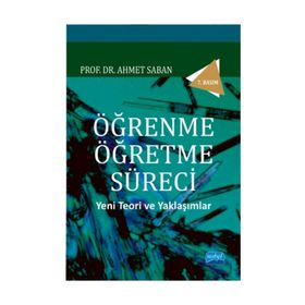 ÖĞRENME - ÖĞRETME SÜRECI - AHMET SABAN