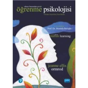 ÖĞRENME PSIKOLOJISI - JEANNE ELLIS ORMROD
