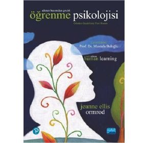 ÖĞRENME PSIKOLOJISI - JEANNE ELLIS ORMROD