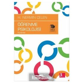 ÖĞRENME PSIKOLOJISI KURAMLAR - H. NERMIN ÇELEN