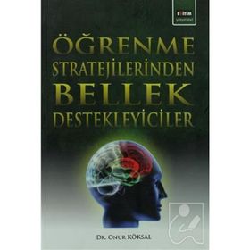 ÖĞRENME STRATEJILERINDEN BELLEK DESTEKLEYICILER - ONUR KÖKSAL