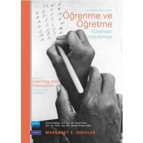 Öğrenme Ve Öğretme Kuramdan Uygulamaya - Margaret Gredler