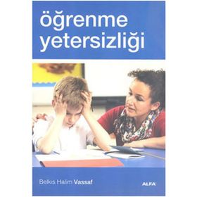 Öğrenme Yetersizliği - Belkıs Halim Vassaf
