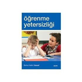 Öğrenme Yetersizliği - Belkıs Halim Vassaf