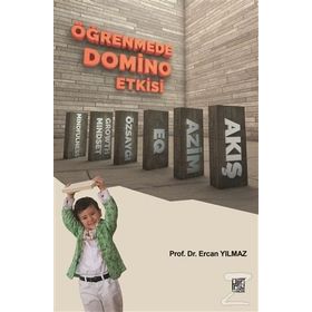 Öğrenmede Domino Etkisi - Prof. Dr. Ercan Yılmaz