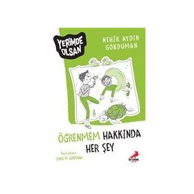 Öğrenmem Hakkında Her Şey - Yerimde Olsan - Nehir Aydın Gökduman