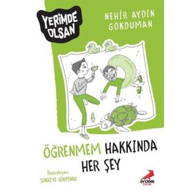 Öğrenmem Hakkında Her Şey - Yerimde Olsan - Nehir Aydın Gökduman