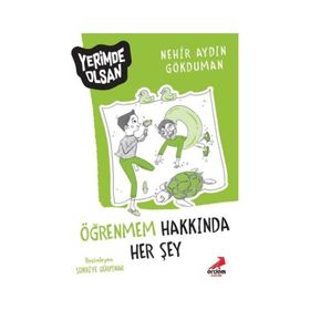 Öğrenmem Hakkında Her Şey - Yerimde Olsan - Nehir Aydın Gökduman