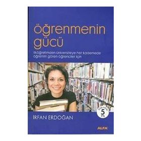 ÖĞRENMENİN GÜCÜ - İRFAN ERDOĞAN