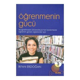 ÖĞRENMENİN GÜCÜ - İRFAN ERDOĞAN