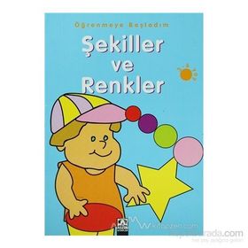 ÖĞRENMEYE BAŞLADIM 4 ŞEKİLLER VE RENKLER - KOLEKTIF