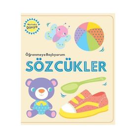 Öğrenmeye Başlıyorum - Sözcükler - Kolektif