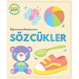 Öğrenmeye Başlıyorum - Sözcükler - Kolektif