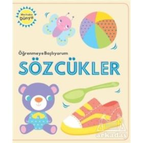Öğrenmeye Başlıyorum - Sözcükler - Kolektif