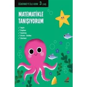 Öğrenmeye İlk Adım 3 Yaş - Matematikle Tanışıyorum - Erdem Çocuk Yayınları