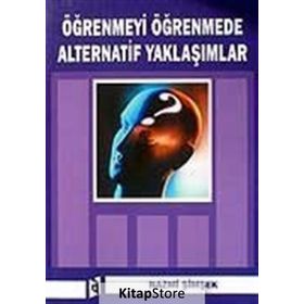 Öğrenmeyi Öğrenmede Alternatif Yaklaşımlar - Nazmi Şimşek