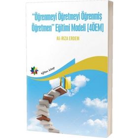Öğrenmeyi Öğretmeyi Öğrenmiş Öğretmen Ali Rıza Erdem Eğiten Kitap