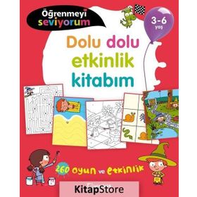 Öğrenmeyi Seviyorum - Dolu Dolu Etkinlik Kitabım 3-6 Yaş Uçanbalık Yayıncılık