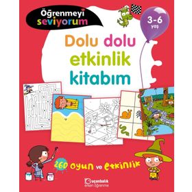 Öğrenmeyi Seviyorum - Dolu Dolu Etkinlik Kitabım 3-6 Yaş Uçanbalık Yayıncılık