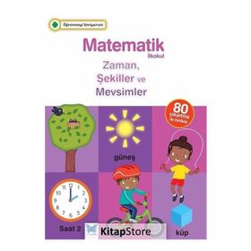 Öğrenmeyi Seviyorum - Matematik İlkokul Zaman, Şekiller ve Mevsimler - J. Kerwin , H. Merttens , R. Merttens