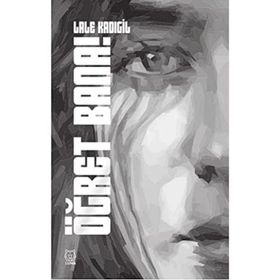 Öğret Bana! - Lale Kadıgil