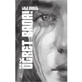 Öğret Bana! - Lale Kadıgil