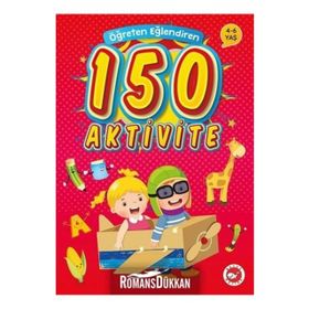 Öğreten Eğlendiren 150 Aktivite - Kolektif