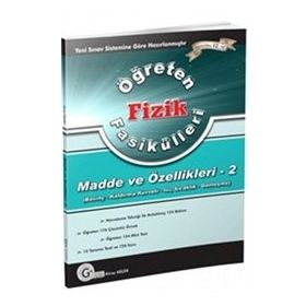 Öğreten Fizik Fasikülleri - Madde ve Özellikleri 2 - Güray Küçük