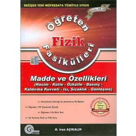 Öğreten Fizik Fasikülleri Madde ve Özellikleri - H. Iraz Açıkalın