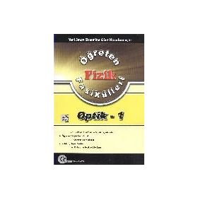 Öğreten Fizik Fasikülleri - Optik 1 - Güray Küçük