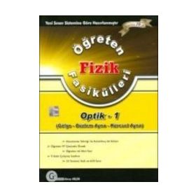 Öğreten Fizik Fasikülleri - Optik 1 - Güray Küçük