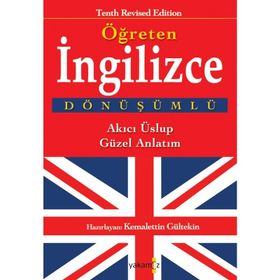 ÖĞRETEN İNGİLİZCE DÖNÜŞÜMLÜ - AKICI ÜSLUP - GÜZEL ANLATIM - KEMALETTIN GÜLTEKİN