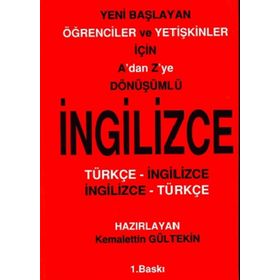 ÖĞRETEN İNGİLİZCE DÖNÜŞÜMLÜ - AKICI ÜSLUP - GÜZEL ANLATIM - KEMALETTIN GÜLTEKİN