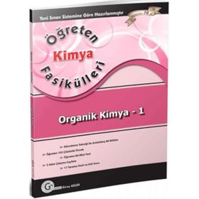 ÖĞRETEN KIMYA FASIKÜLLERI ORGANIK KIMYA 1 - GÜRAY KÜÇÜK