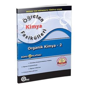 Öğreten Kimya Fasikülleri Organik Kimya 2 - Güray Küçük