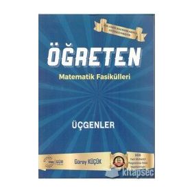 Öğreten Matematik Fasikülleri Çokgenler Dörtgenler ve Uzay Geometrisi-Gür Yayınları