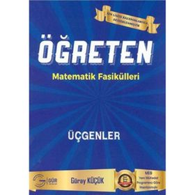 Öğreten Matematik Fasikülleri Çokgenler Dörtgenler ve Uzay Geometrisi-Gür Yayınları