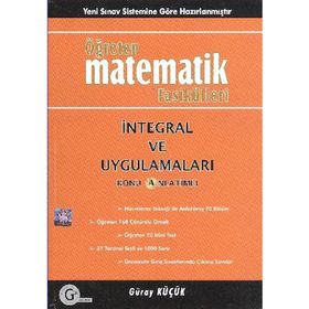 Öğreten Matematik Fasikülleri İntegral Ve Uygulamaları Konu Anlatımlı Gür Yayınları