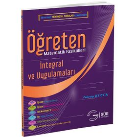 Öğreten Matematik Fasikülleri İntegral Ve Uygulamaları Konu Anlatımlı Gür Yayınları