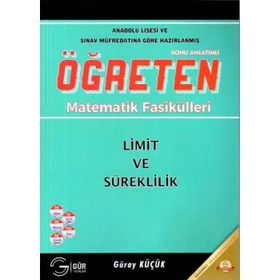 Öğreten Matematik Fasikülleri Limit ve Süreklilik Konu Anlatımlı Gür Yayınları
