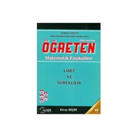 Öğreten Matematik Fasikülleri Limit ve Süreklilik Konu Anlatımlı Gür Yayınları